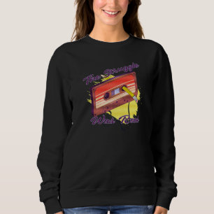 The Struggle Was Real 70s Music Mix Tape Nightmare Sweatshirt