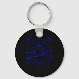 The Summer I Turned 10 Tropical Beach Birthday Key Ring