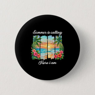The summer is calling summer vacation family 6 cm round badge