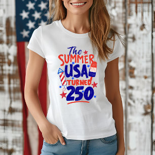 The Summer USA Turned 250 4th of July T-Shirt