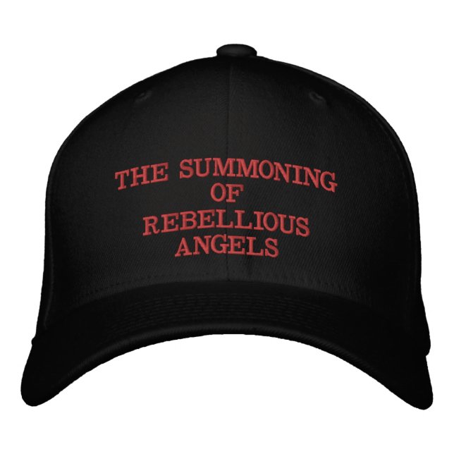 THE SUMMONING OF REBELLIOUS ANGELS  EMBROIDERED HAT (Front)