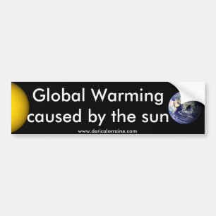 The Sun Did It Bumper Sticker