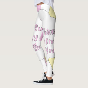 The Sun Shines Every Day And So Should You 1 Leggings