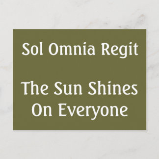 The sun shines - Latin quote Postcard