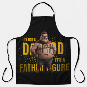 The Super Dad Bod: It's a Father Figure! Apron