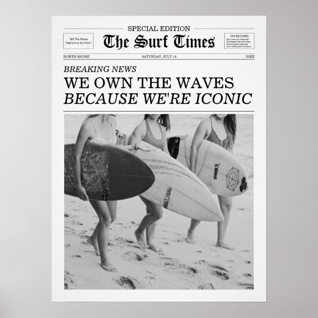 The Surf Times Newspaper We Own The Waves Poster (Front)