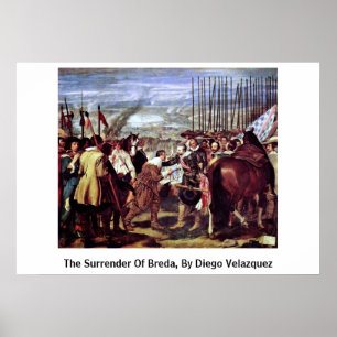 The Surrender Of Breda, By Diego Velazquez Poster