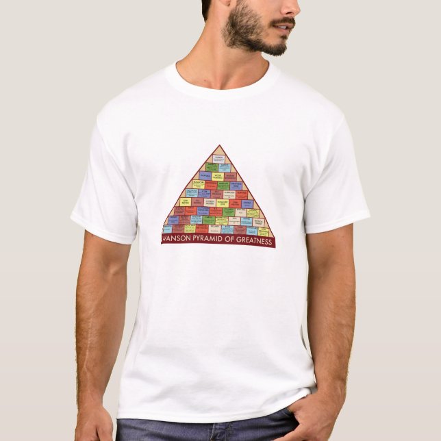 The Swanson Pyramid of Greatness T-Shirt (Front)