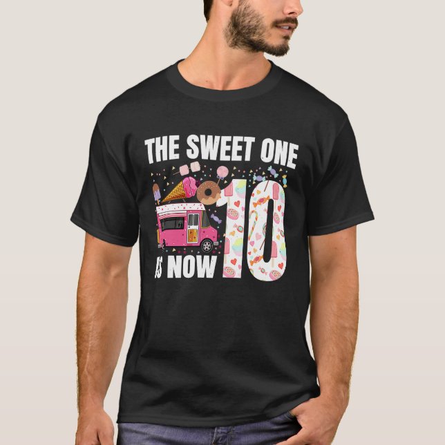 The Sweet One Is Now 10 Years Old 10th Birthday ic T-Shirt (Front)