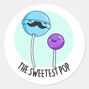 The Sweetest Pop Funny Candy Lollipop Pun Classic Round Sticker