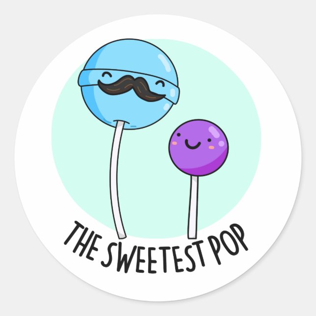 The Sweetest Pop Funny Lollipop Pun  Classic Round Sticker (Front)