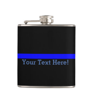 The Symbolic Thin Blue Line Your Text on Black Hip Flask
