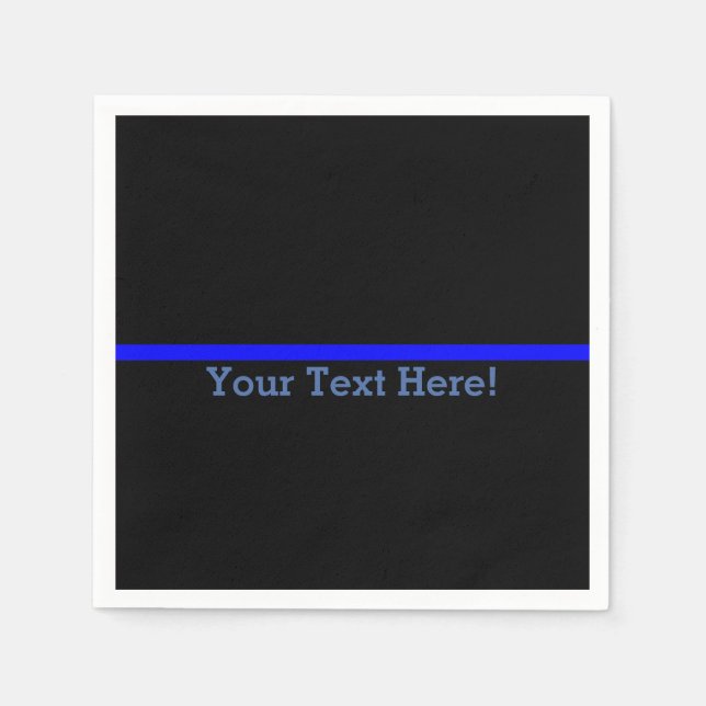 The Symbolic Thin Blue Line Your Text on Black Napkin (Front)