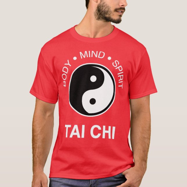 The Tai Chi Body Mind Spirit 27 T-Shirt (Front)