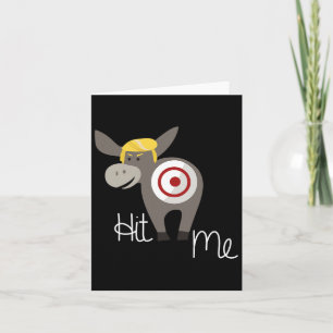 The Tail On The Donkey Trump Card