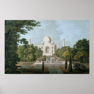 The Taj Mahal, Agra, from the Garden Poster
