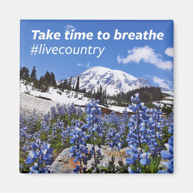 The Take Time to Breathe Magnet (Front)