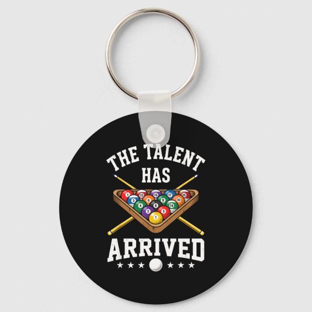 The Talent Has Arrived Funny Billiards Ol Player  Key Ring (Front)