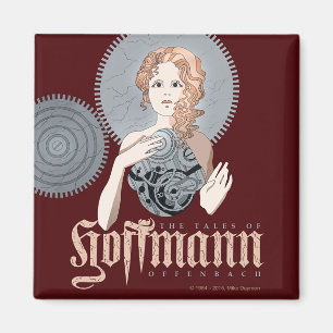 The Tales of Hoffmann! Opera Magnet