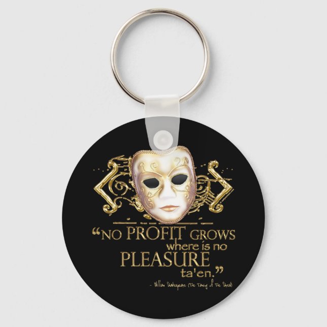The Taming of the Shrew Quote (Gold Version) Key Ring (Front)