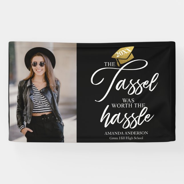 The tassel was worth the hassle graduation black banner (Horizontal)