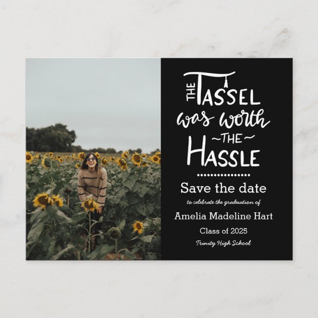 The Tassel Was Worth The Hassle Graduation Photo Announcement Postcard (Front)