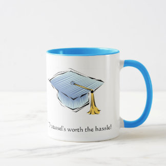 The tassel's worth the hassle! Graduation Mug