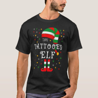 The Tattooed Elf Christmas Family Matching Group E T-Shirt