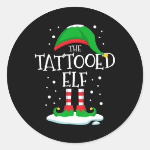 The Tattooed Elf Christmas Family Matching Xmas Ta Classic Round Sticker