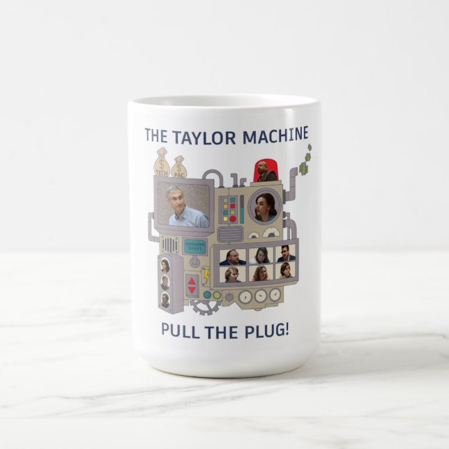 The Taylor Machine Coffee Mug (Center)