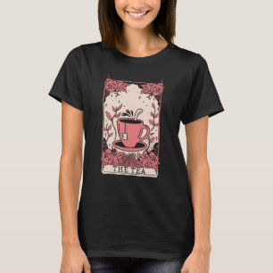 The Tea Drinker Tarot Card Reading Occult Dark Mag T-Shirt