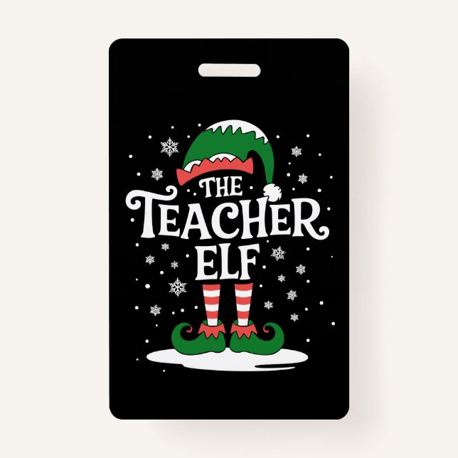 The Teacher Elf Christmas Family Matching Group ID Badge (Front)