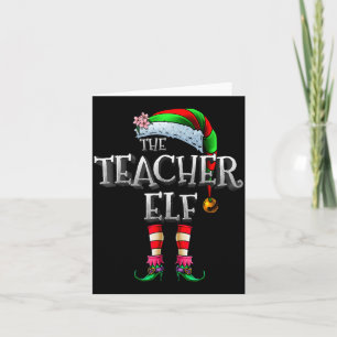 The Teacher Elf Shirt Matching Family Funny Christ Card