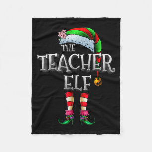 The Teacher Elf Shirt Matching Family Funny Christ Fleece Blanket
