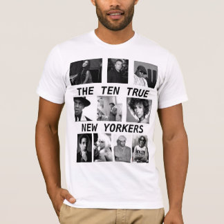 The Ten True New Yorkers T-Shirt