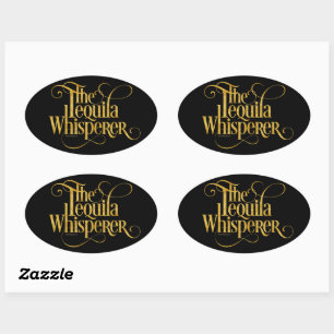 The Tequila Whisperer Oval Sticker