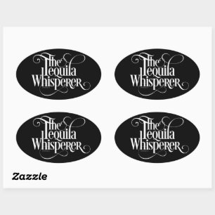 The Tequila Whisperer Oval Sticker