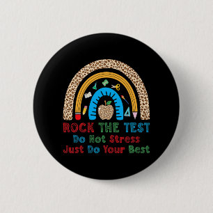 The Test Don't Stress Just Do Best Funny Teacher 6 Cm Round Badge