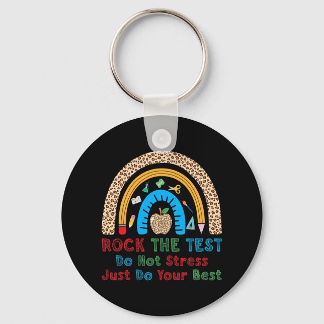 The Test Don't Stress Just Do Best Funny Teacher  Key Ring (Front)