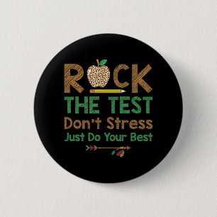 The Test Don't Stress Just Do Best Funny Teacher T 6 Cm Round Badge