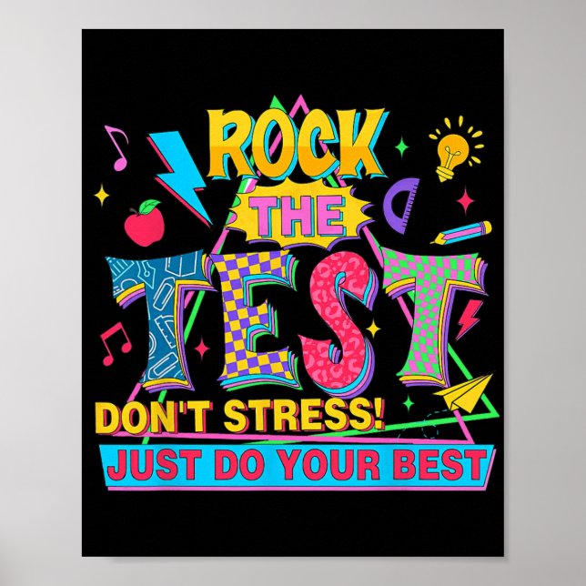 The Test Don't Stress Just Do Your Best Funny Test Poster (Front)
