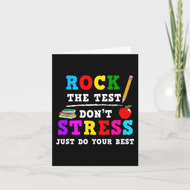 The Test Don't Stress Testing Day Teacher Student  Card (Front)