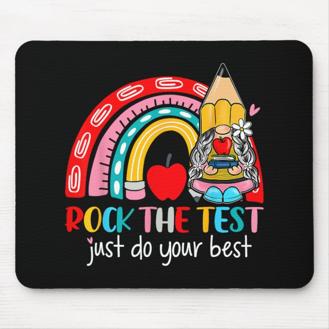 The Test Funny Teacher Testing Day Rainbow Gnomes  Mouse Pad (Front)