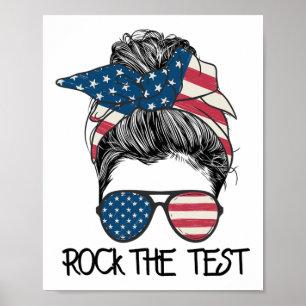 The Test Messy Bun Teacher Test Day Testing Day Te Poster