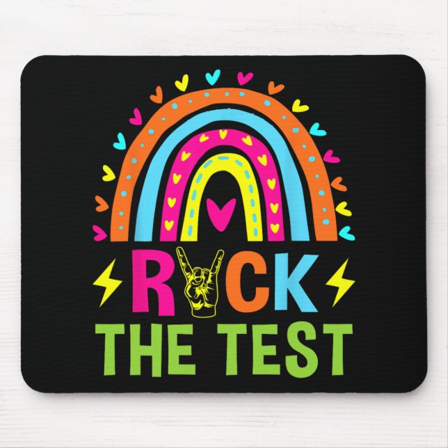 The Test Rainbow Testing Day Motivational Teacher  Mouse Pad (Front)