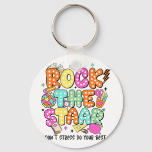 The Test Staar Day Teacher Motivational Testing Da Key Ring