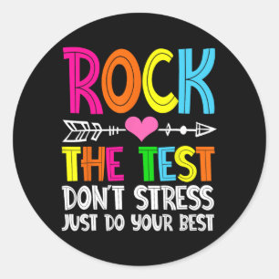 The Test Teacher Test Day Testing Day Funny Teache Classic Round Sticker