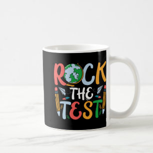 The Test Teacher Test Day Testing Day Funny Teache Coffee Mug