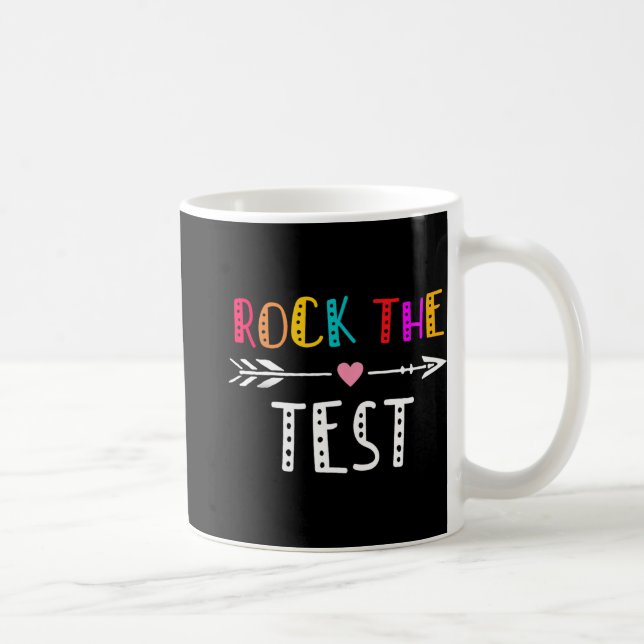 The Test Teacher Test Day Testing Day Funny Teache Coffee Mug (Right)