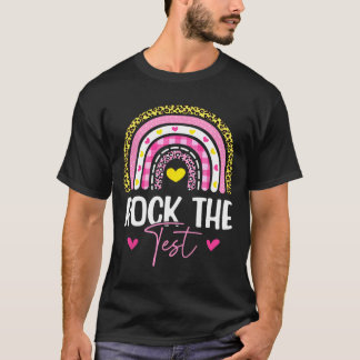 The Test Teacher Test Day Testing Day Funny Teache T-Shirt